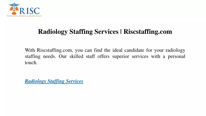 radiology staffing services riscstaffing com