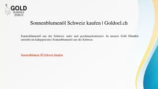 Sonnenblumenöl Schweiz kaufen Goldoel.ch1