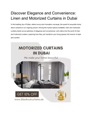 Discover Elegance and Convenience_ Linen and Motorized Curtains in Dubai