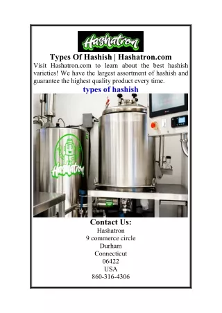types of hashish hashatron com visit hashatron