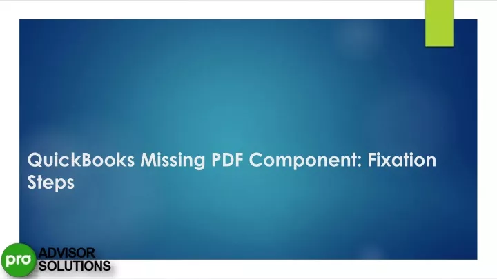 quickbooks missing pdf component fixation steps
