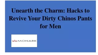 Hacks to Revive Your Dirty Chinos Pants for Men