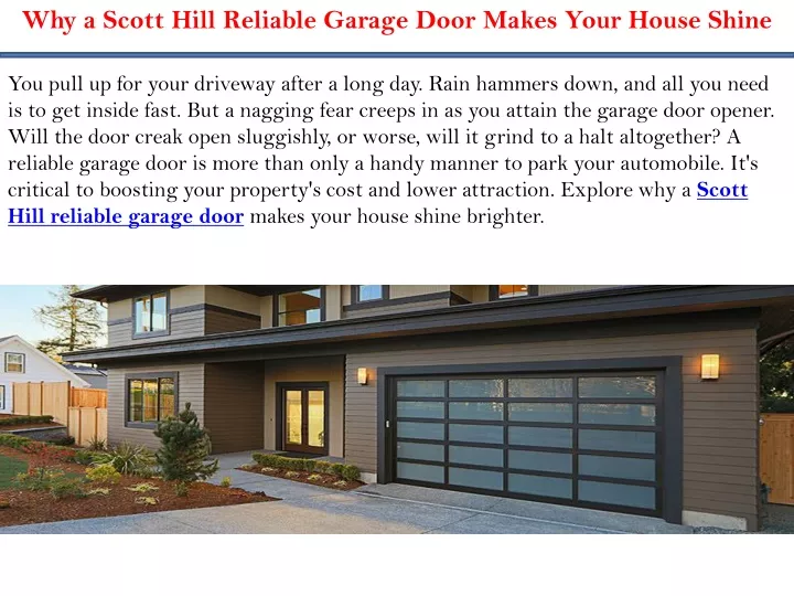 why a scott hill reliable garage door makes your