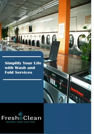 Simplify Your Life with Wash and Fold Services