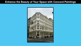 Enhance the Beauty of Your Space with Concord Paintings