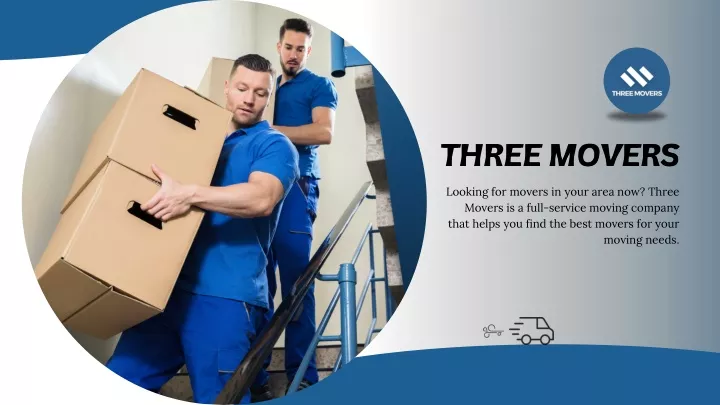 three movers