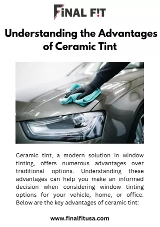 Understanding the Advantages of Ceramic Tint