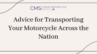 Advice for Transporting Your Motorcycle Across the Nation