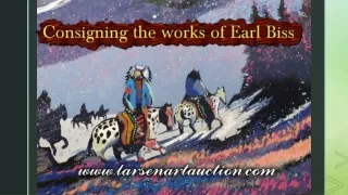 Consigning the works of Earl Biss