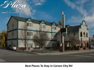 Best Places To Stay in Carson City NV - Carson City Plaza