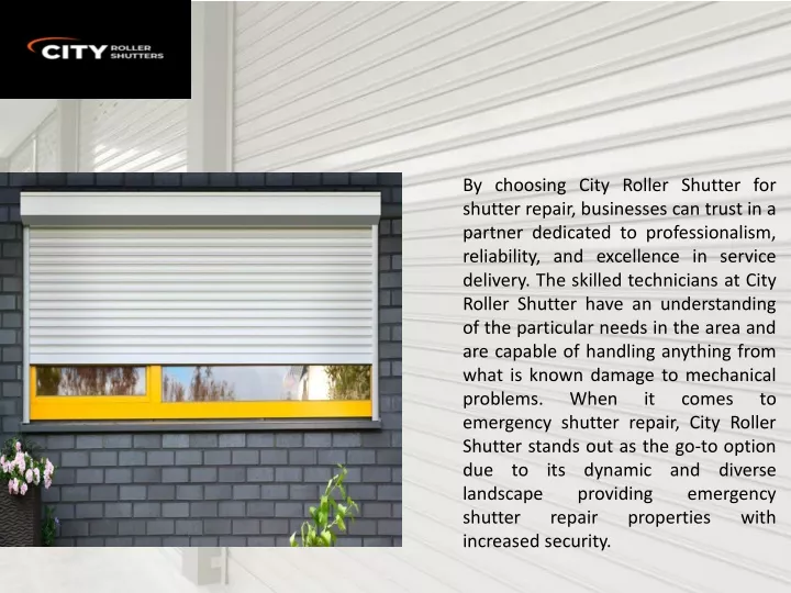 by choosing city roller shutter for shutter
