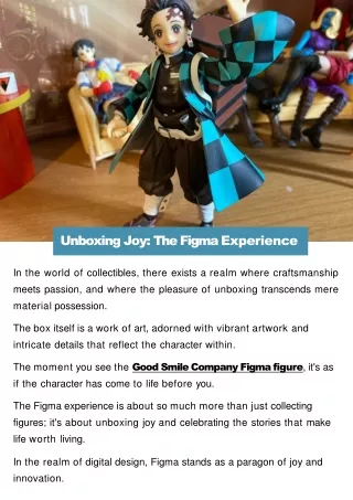 Unboxing Joy: The Figma Experience