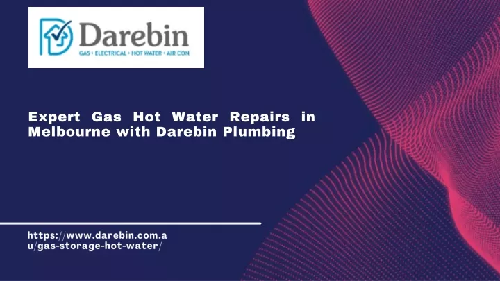 expert gas hot water repairs in melbourne with