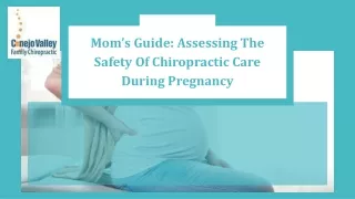 Mom’s Guide Assessing The Safety Of Chiropractic Care During Pregnancy