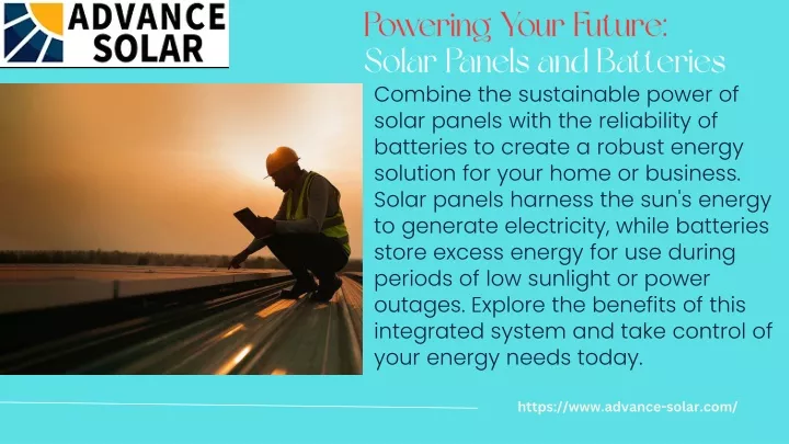 powering your future solar panels and batteries