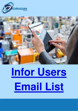 Enhance Marketing Strategies with Infor User Email List