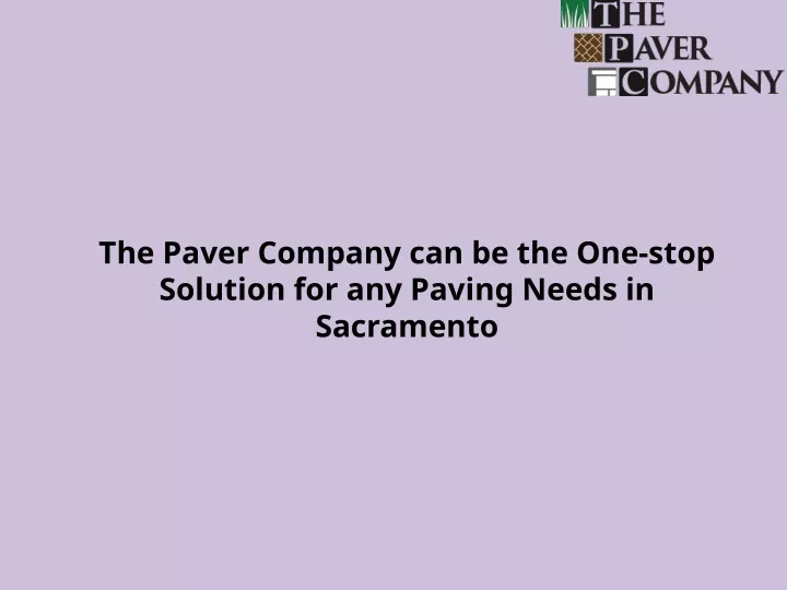 the paver company can be the one stop solution
