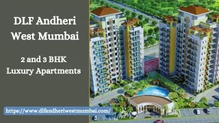DLF Andheri West Mumbai – Premium Residential Flats By DLF