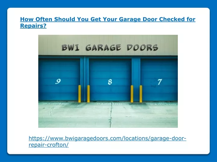 how often should you get your garage door checked