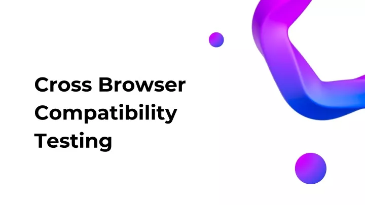 cross browser compatibility testing