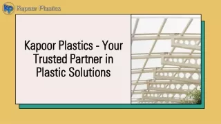 Kapoor Plastics - Your Trusted Partner in Plastic Solutions