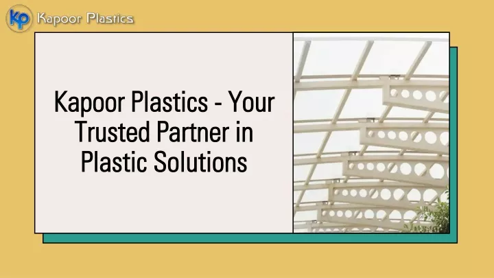 kapoor plastics your trusted partner in plastic solutions