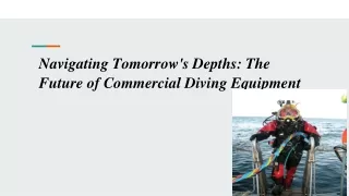 Navigating Tomorrow's Depths_ The Future of Commercial Diving Equipment