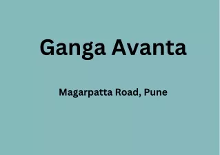 Ganga Avanta Magarpatta Road Pune  E-Brochure