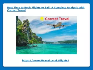 Best Time to Book Flights to Bali- A Complete Analysis with Correct Travel