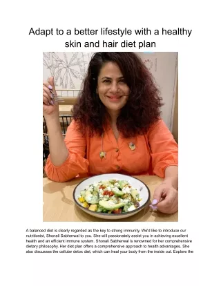 Adapt to a better lifestyle with the healthy skin and hair diet plan