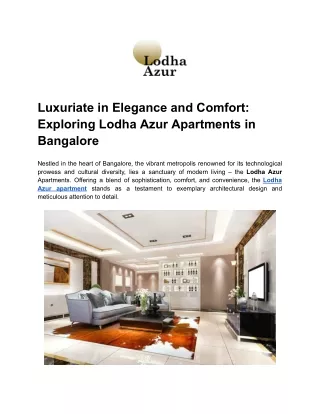 Luxuriate in Elegance and Comfort_ Exploring Lodha Azur Apartments in Bangalore
