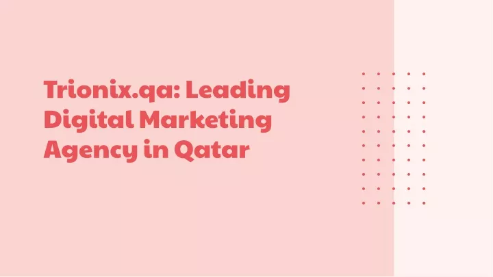 trionix qa leading digital marketing agency