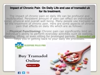 Impact of Chronic Pain  On Daily Life and use of tramadol uk for its treatment.