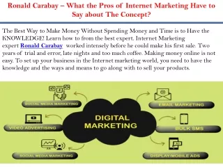 Ronald Carabay – What the Pros of Internet Marketing Have to Say about The Concept