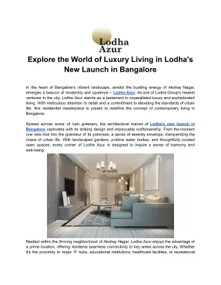 Explore the World of Luxury Living in Lodha's New Launch in Bangalore