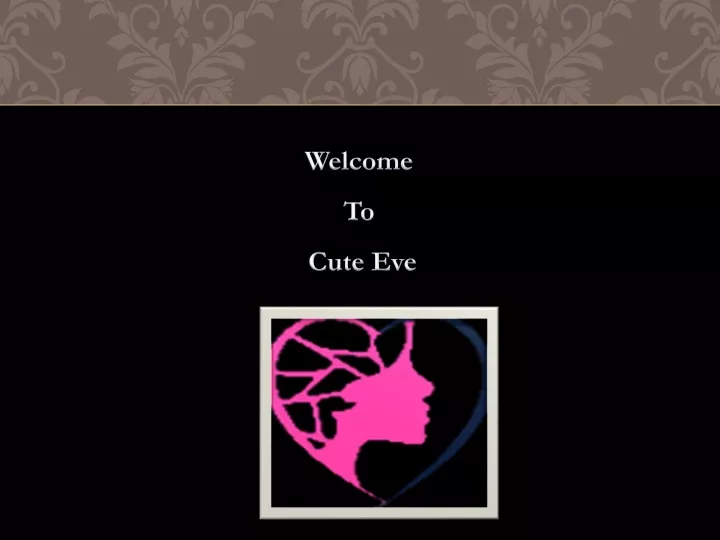 welcome to cute eve