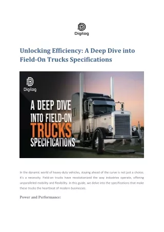 Unlocking EfficiencyA Deep Dive into Field-On Trucks Specifications