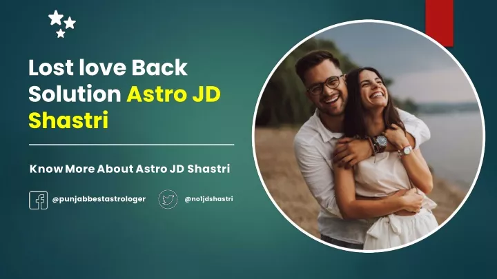 lost love back solution astro jd shastri