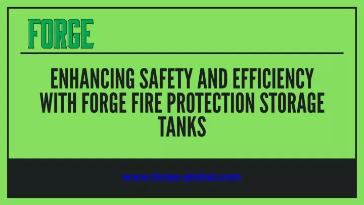 enhancing safety and efficiency with forge fire