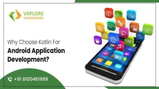 Why Choose Kotlin For Android Application Development