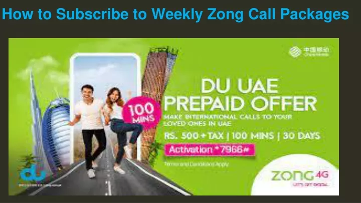 how to subscribe to weekly zong call packages