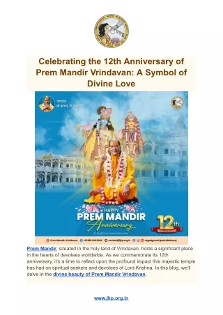 Celebrating the 12th Anniversary of Prem Mandir Vrindavan