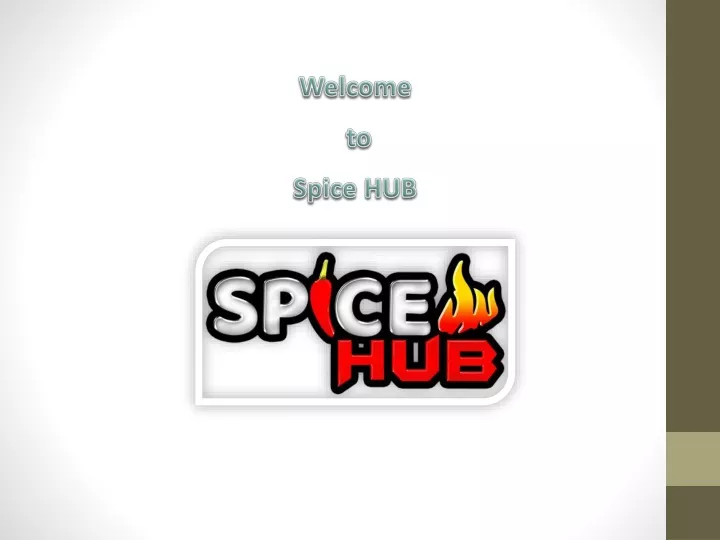 welcome to spice hub