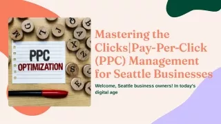 mastering the clicks pay per click ppc management
