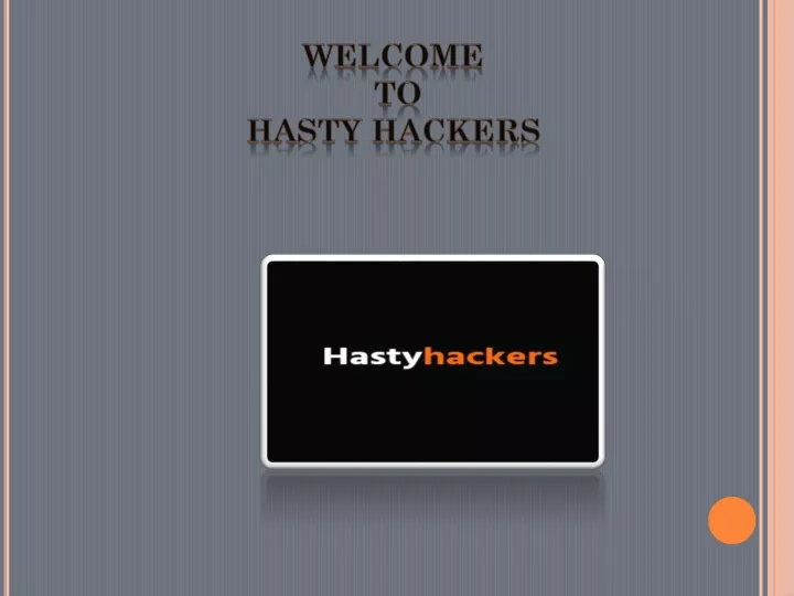 welcome to hasty hackers