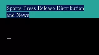 Sports Press Release Distribution and News