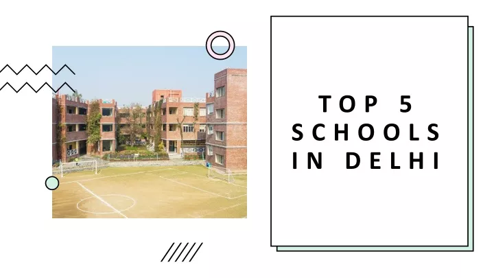 top 5 schools in delhi