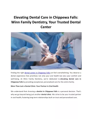 Elevating Dental Care in Chippewa Falls  Winn Family Dentistry, Your Trusted Dental Center