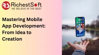 Mastering Mobile App Development From Idea to Creation