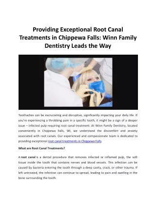 Providing Exceptional Root Canal Treatments in Chippewa Falls  Winn Family Dentistry Leads the Way